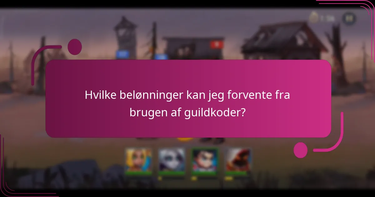 Hvilke belønninger kan jeg forvente fra brugen af guildkoder?