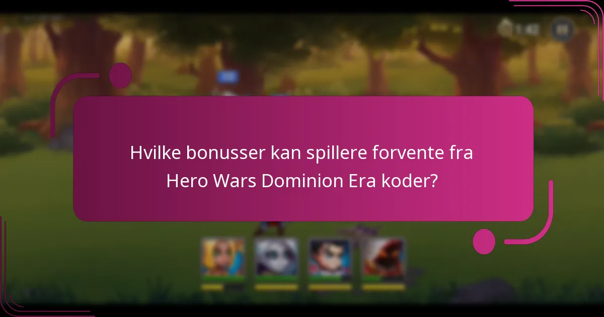 Hvilke bonusser kan spillere forvente fra Hero Wars Dominion Era koder?